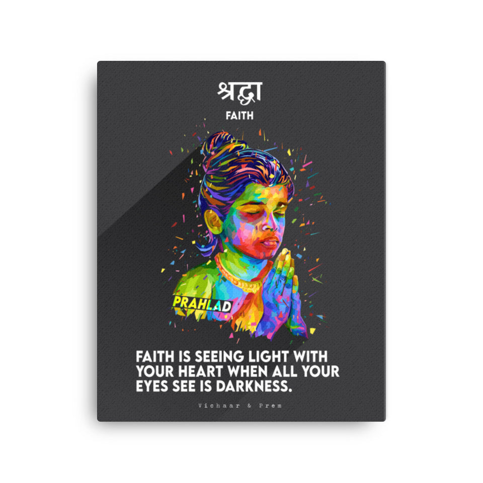 Faith: Prahlad Canvas Print