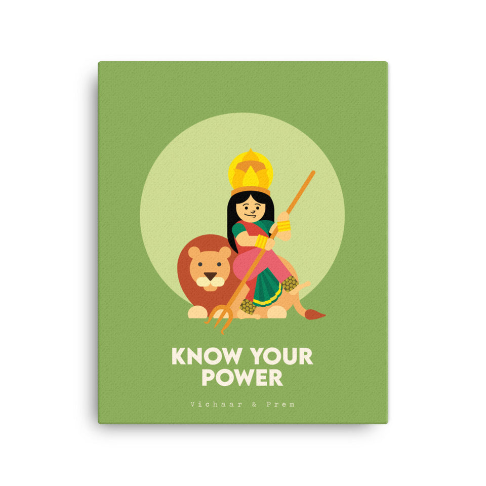 Know Your Power Canvas Print